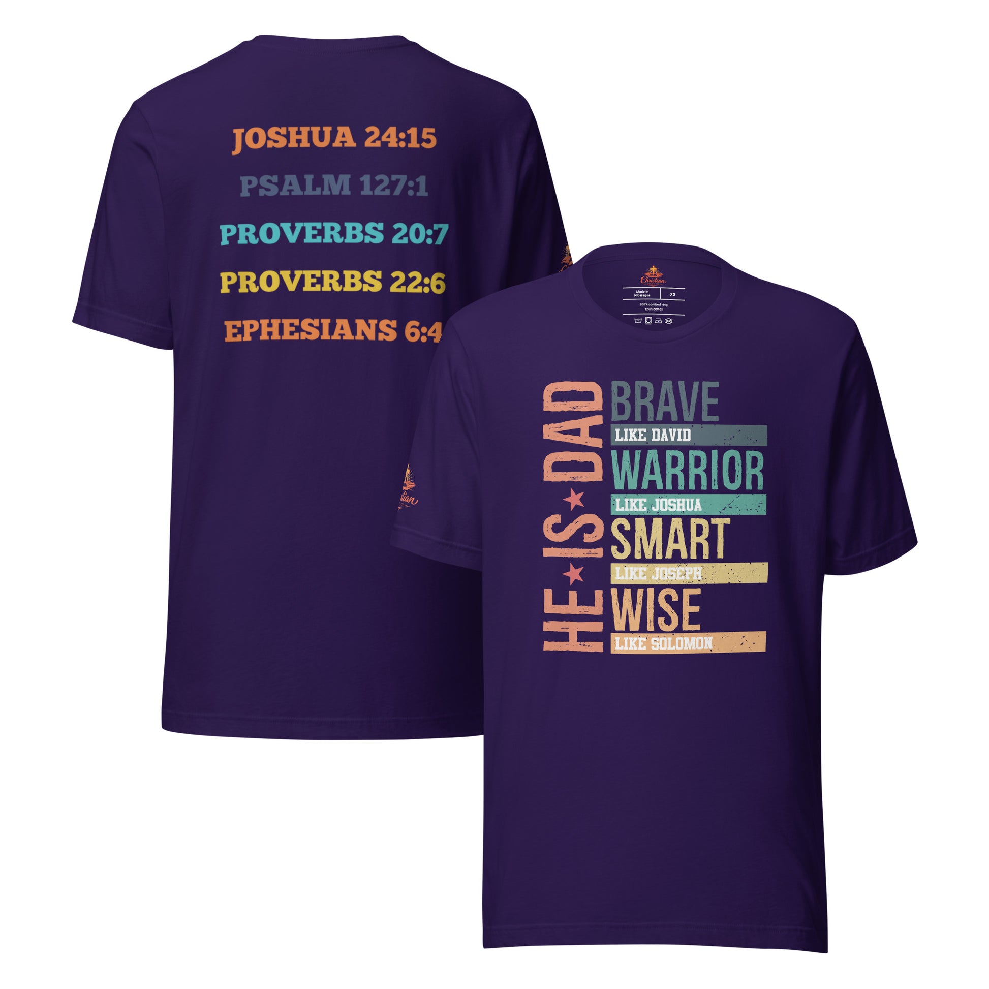 He is Dad T-Shirt - Team Purple - Front and Back View