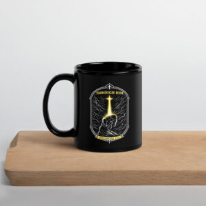 Through Him Womens Black Glossy Mug