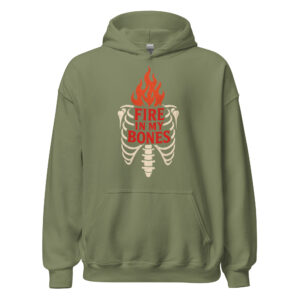 Fire in My Bones Hoodie in Military Green