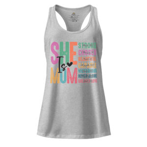 She is Mom Racerback Tank Top